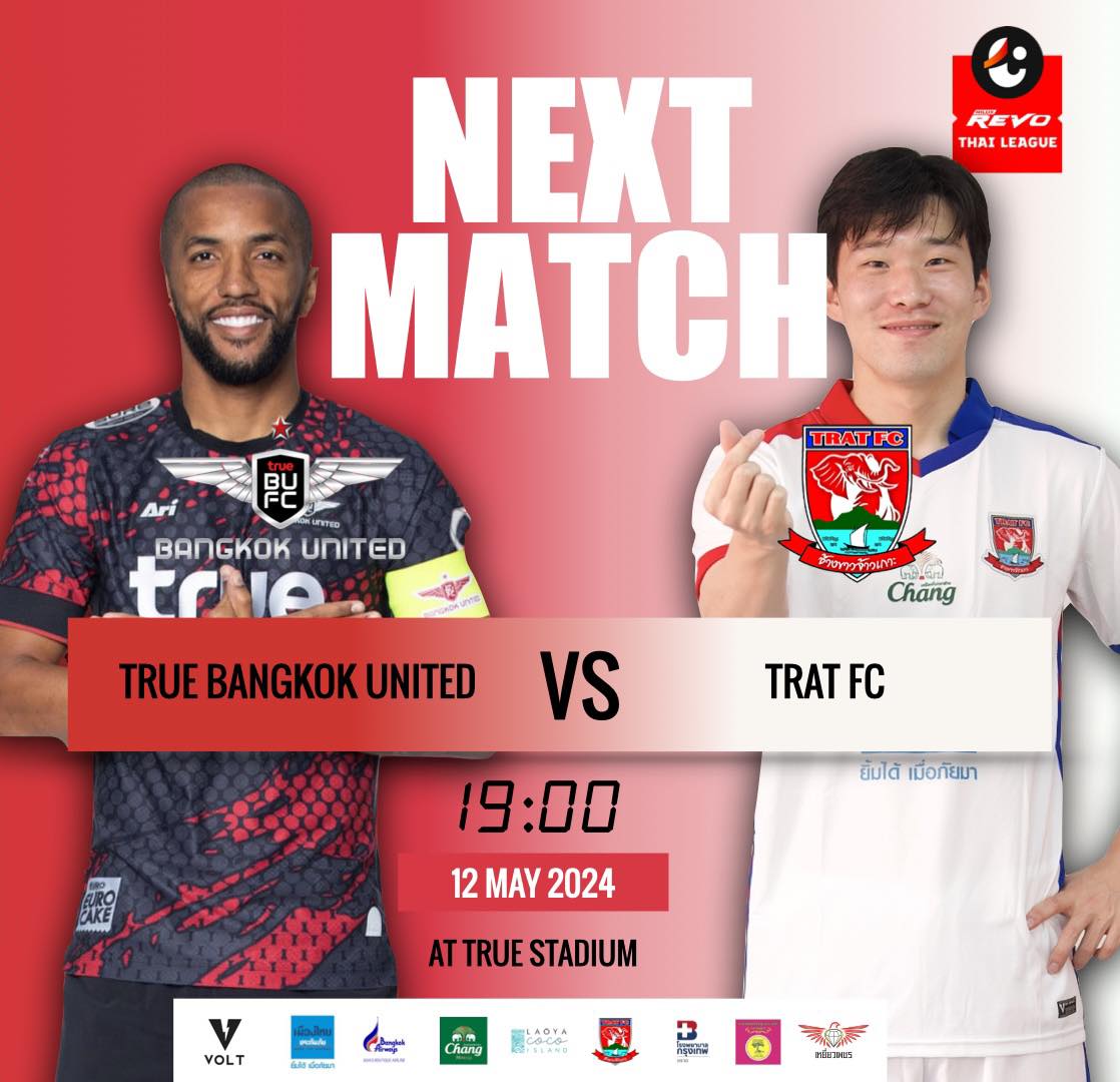 2024 年 5 月 12 日，曼谷联队迎战达叻府足球俱乐部，观看 Revo 泰国联赛现场足球比赛。